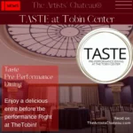 TASTE at The Tobin Center for Performing Arts