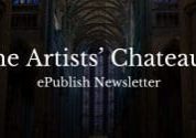 The Artists' Chateau® ePublish Newsletter